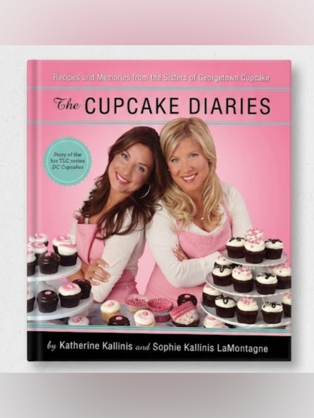 The Cupcake Diaries Georgetown Cupcake Hardcover